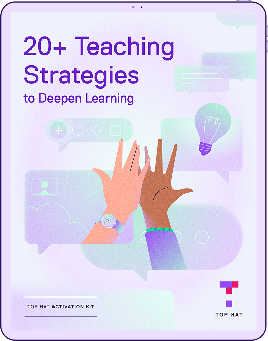An image that reads: 20+ Teaching Strategies to Deepen Learning.