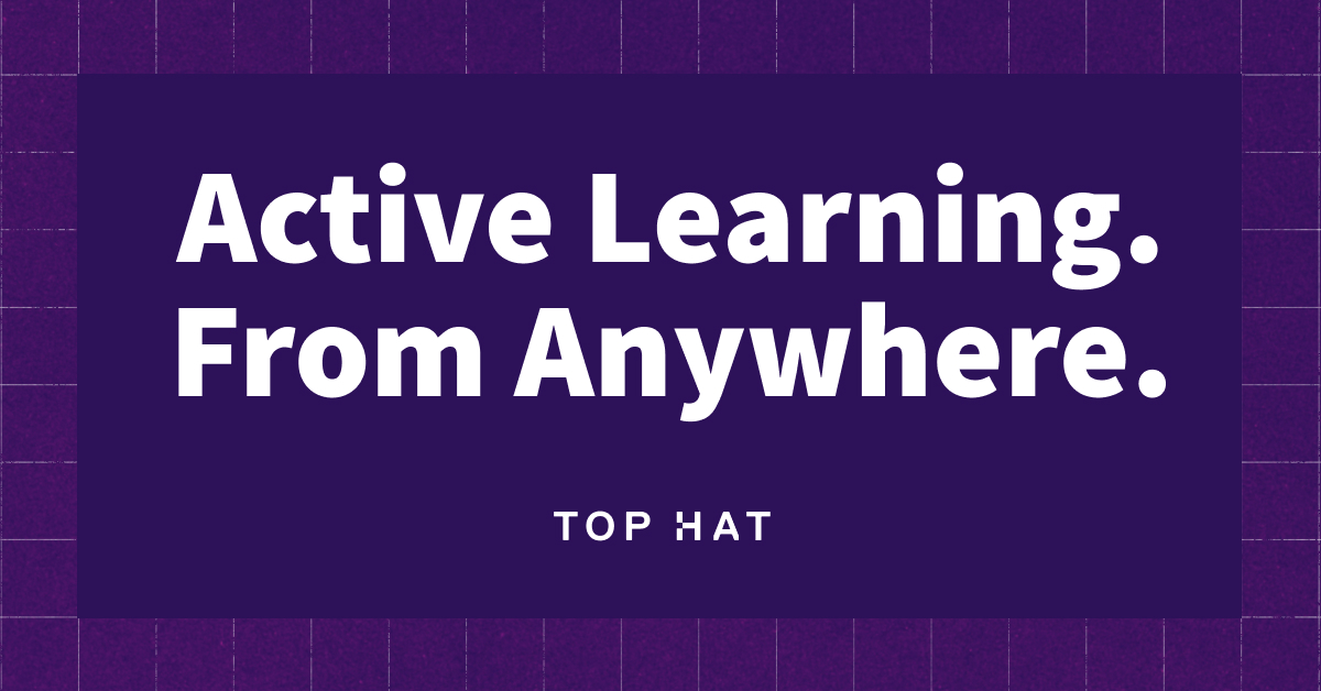 Top Hat: The Active Learning Platform for Online, In-Person and ...