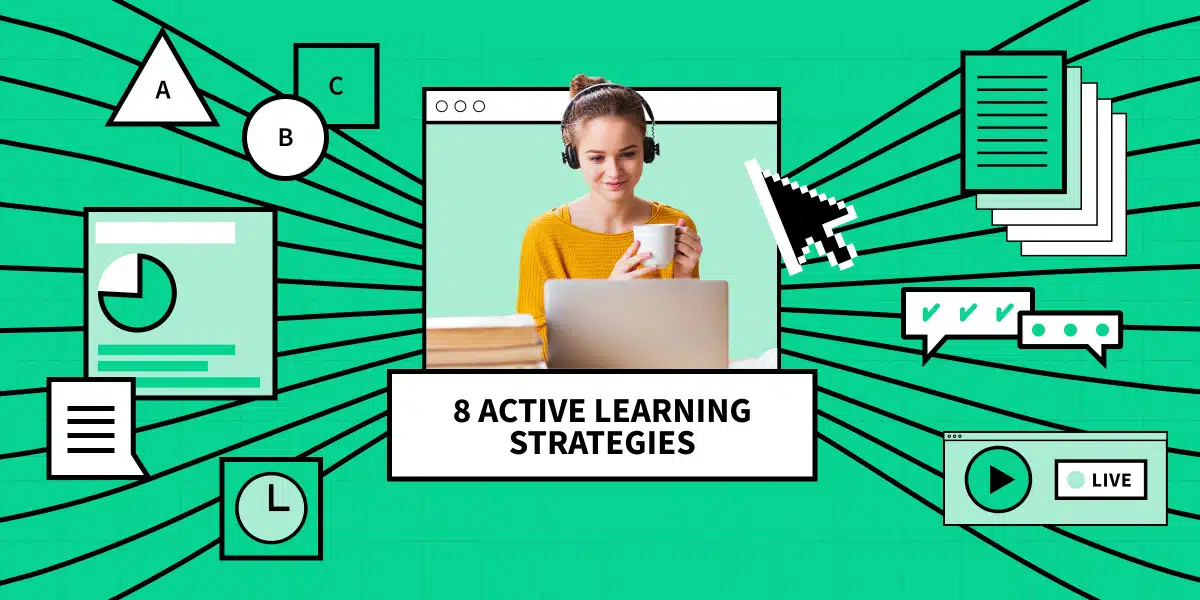 8 Essential Active Learning Strategies for Your Next Class