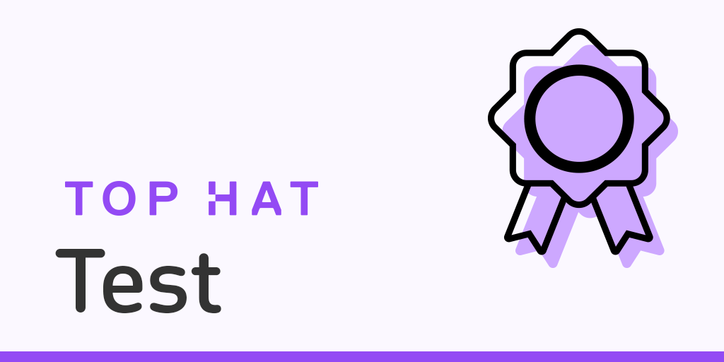 Top Hat Test Top Hat