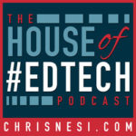 Teaching podcasts: House of Edtech