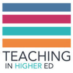 Teaching podcasts: Teaching in Higher Education